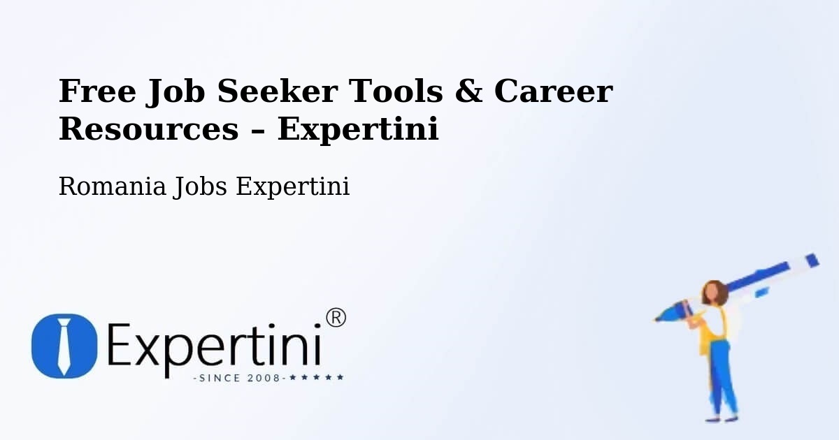 Free Job Seeker Tools & Career Resources – Neaua - Neaua, Romania Jobs Expertini