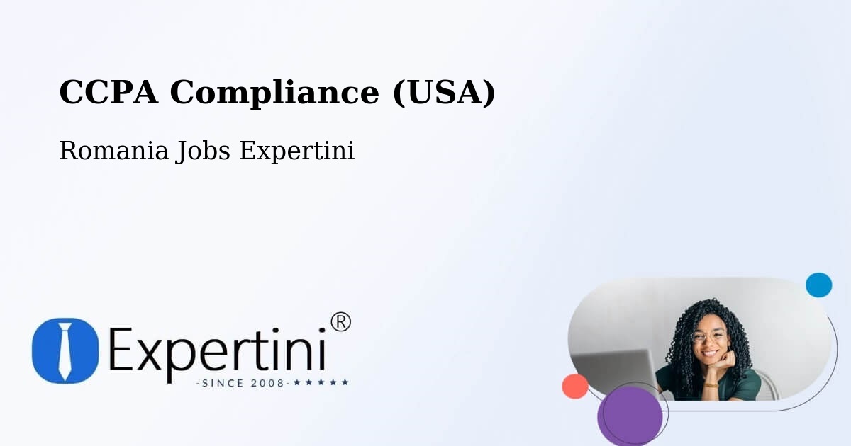 CCPA Privacy Rights & Compliance Notice – Neaua - Romania Jobs Expertini