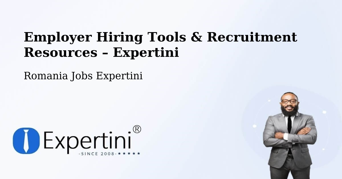 Employer Hiring Tools & Recruitment Resources – Neaua - Neaua, Romania Jobs Expertini