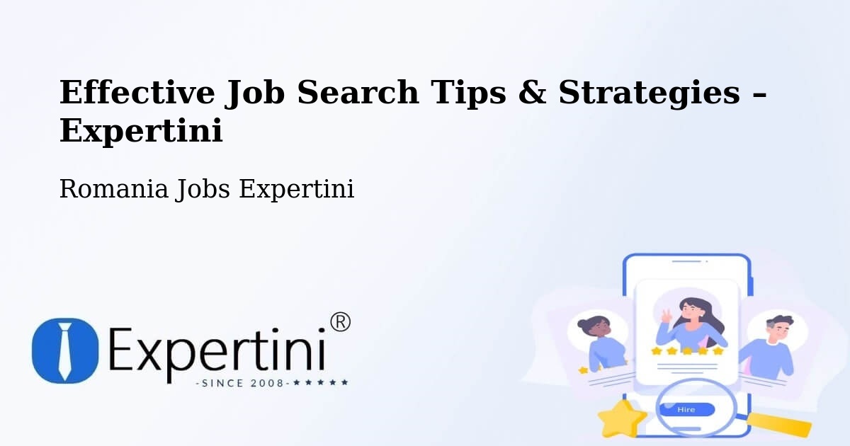 Job Search Tips & Strategies for Job Seekers – Neaua - Neaua, Romania Jobs Expertini