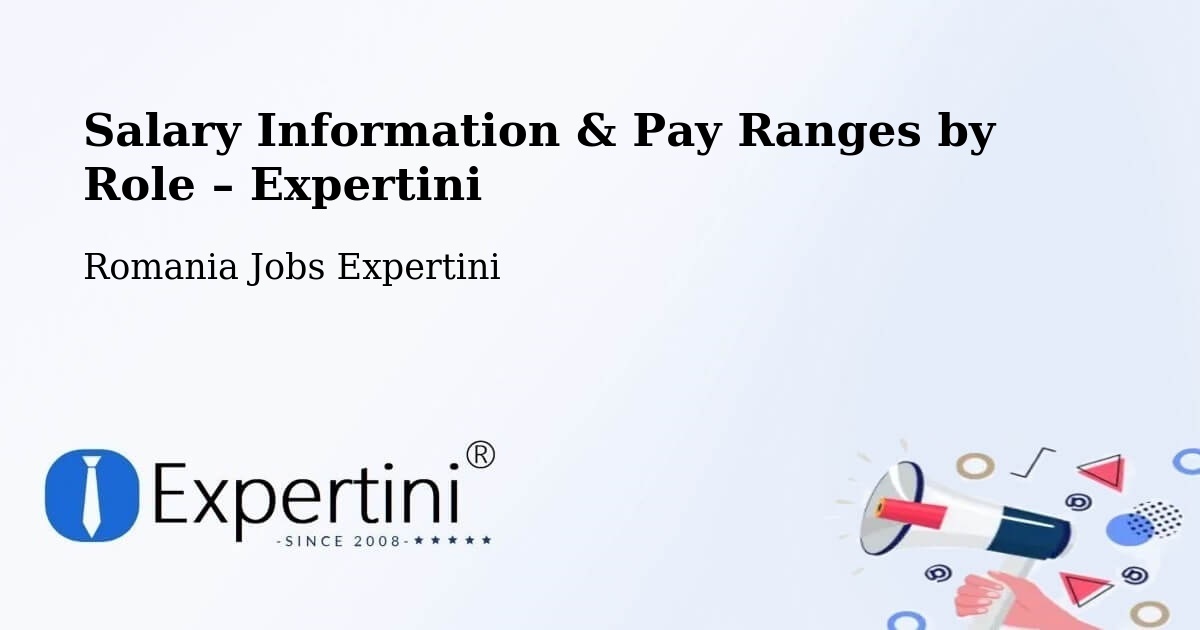Salary Information & Pay Ranges – Neaua - Neaua, Romania Jobs Expertini